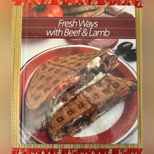 Fresh Way With Beef And Lamb - Healthy Home Cooking by Time Life Book Vintage HC